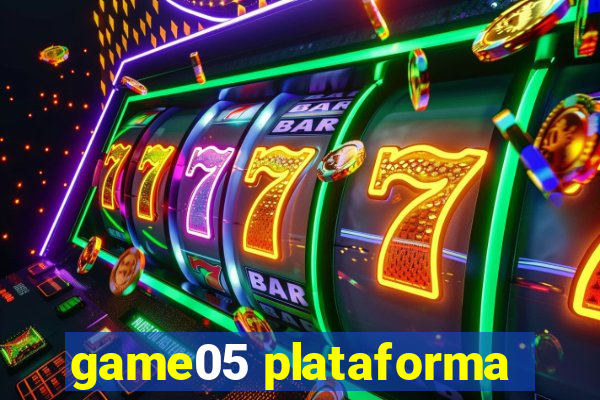 game05 plataforma